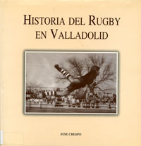 Portada del libro Historia del Rugby en Valladolid